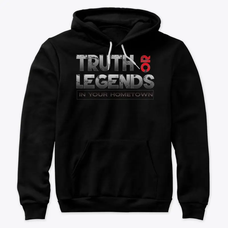 Truth or Legends in your Hometown SWAG